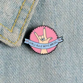 Girls Rule Boys Drool Enamel Pin