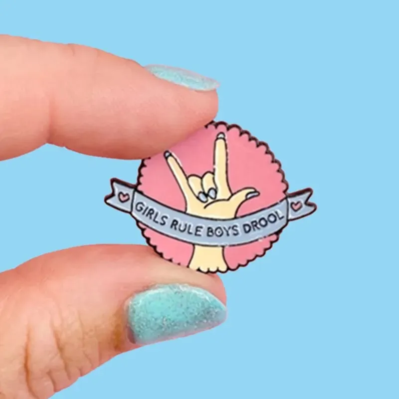 Girls Rule Boys Drool Enamel Pin